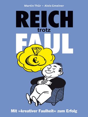 cover image of Reich trotz Faul